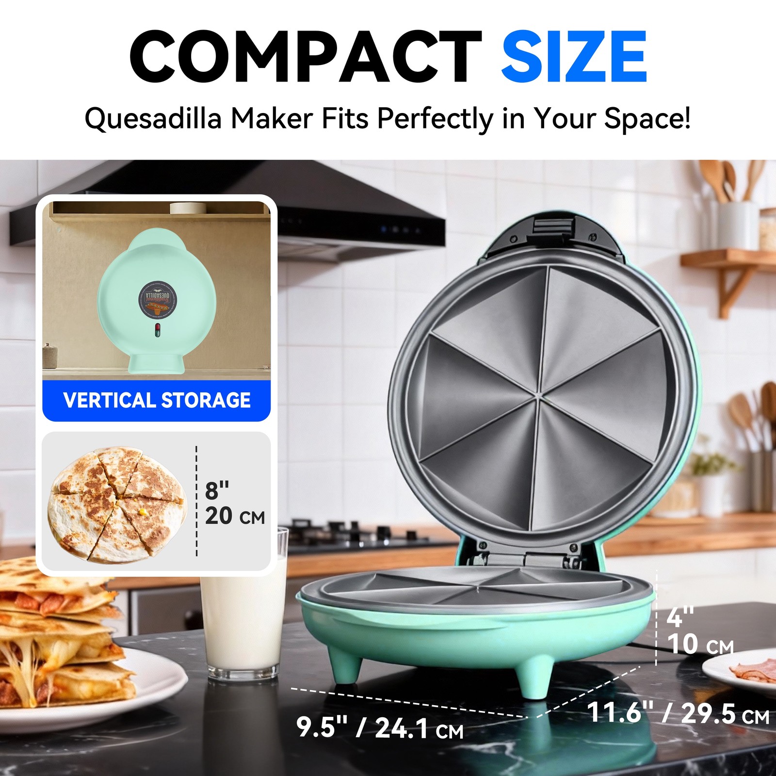 8 Inch 6-Wedge Quesadilla Maker, Non-Stick Surface, Non-Slip Feet, Aqua